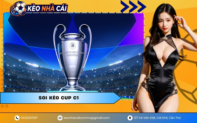 Soi Kèo Cup C1