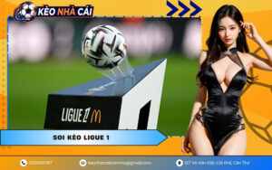 Soi Kèo Ligue 1