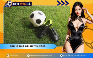 Top 10 nhà cái uy tín 2026