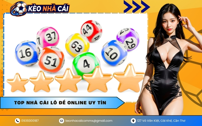 Top Nhà Cái Lô Đề Online Uy Tín